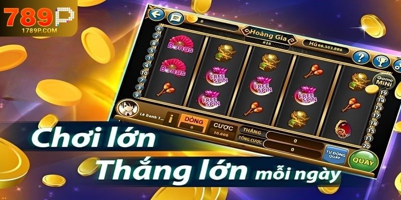 Chiến Thuật Chơi Nổ Hũ Xèng Để Thắng Lớn